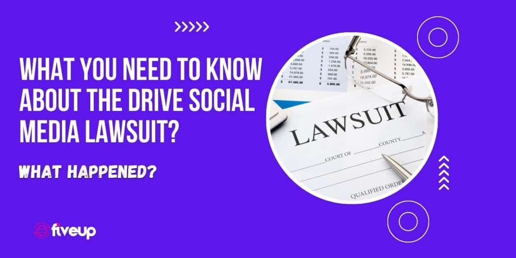 drive social media lawsuit