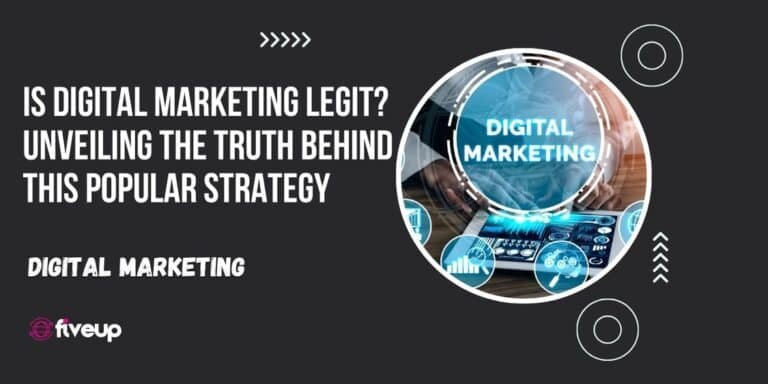 Is Digital Marketing Legit? Unveiling the Truth Behind This Popular Strategy